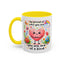 Wellness Mug - Be Proud