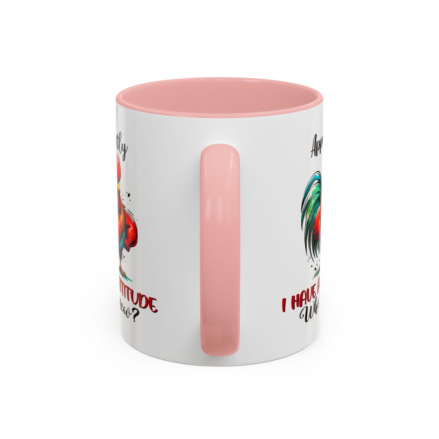 Office Mug - Apparently I Have An Attitude