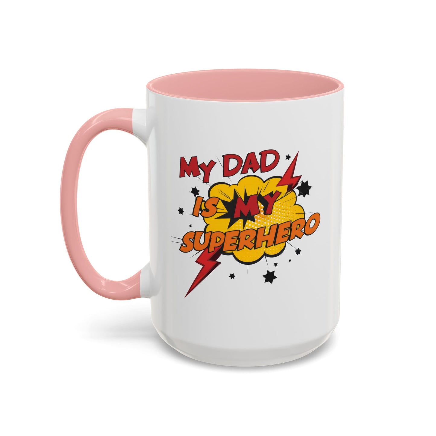 Father's Day Mug - My Dad Superhero