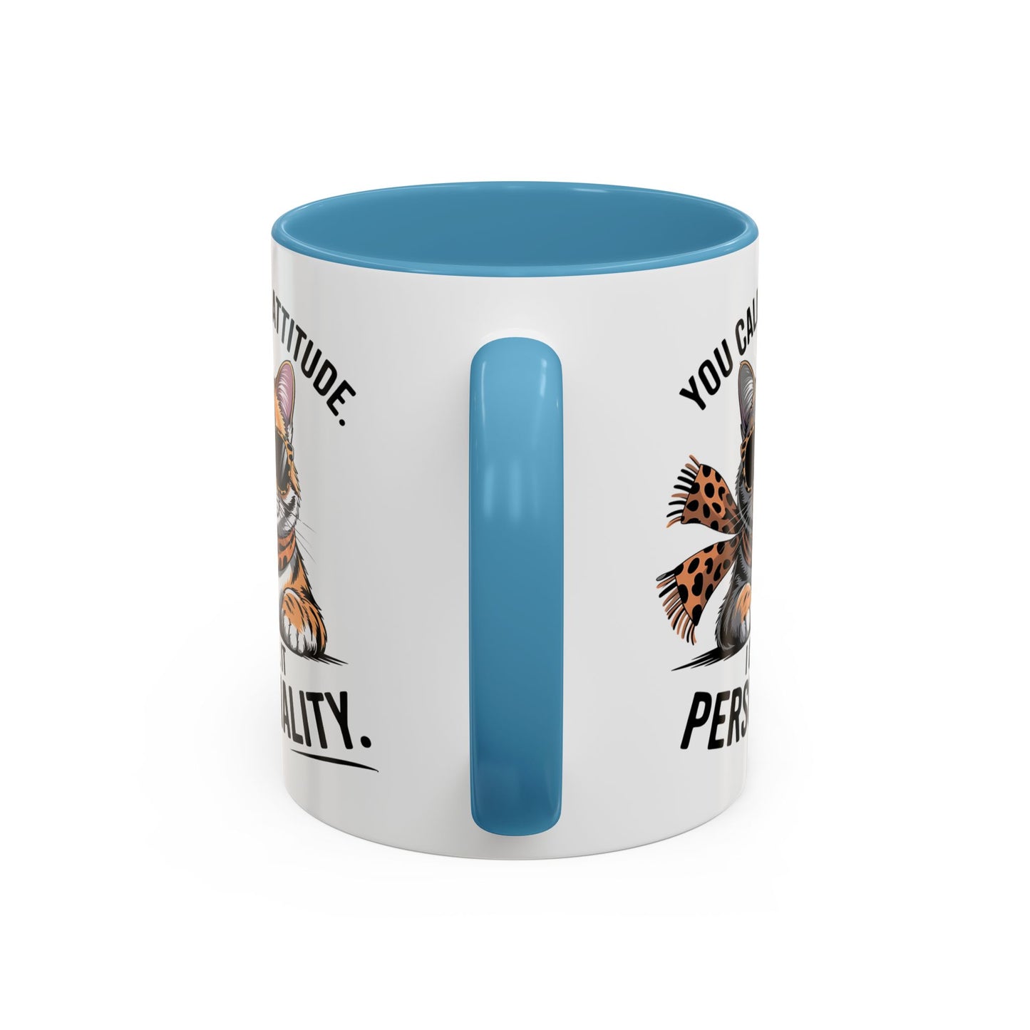 Animal Mug - You Call It Attitude
