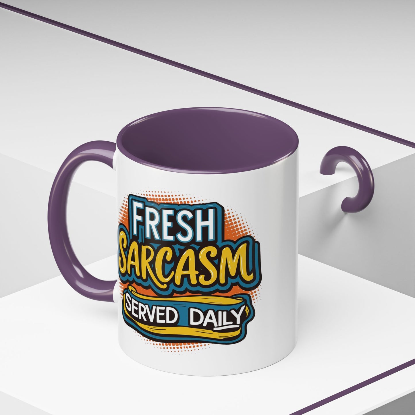 Humor Mug - Fresh Sarcasm Served Daily