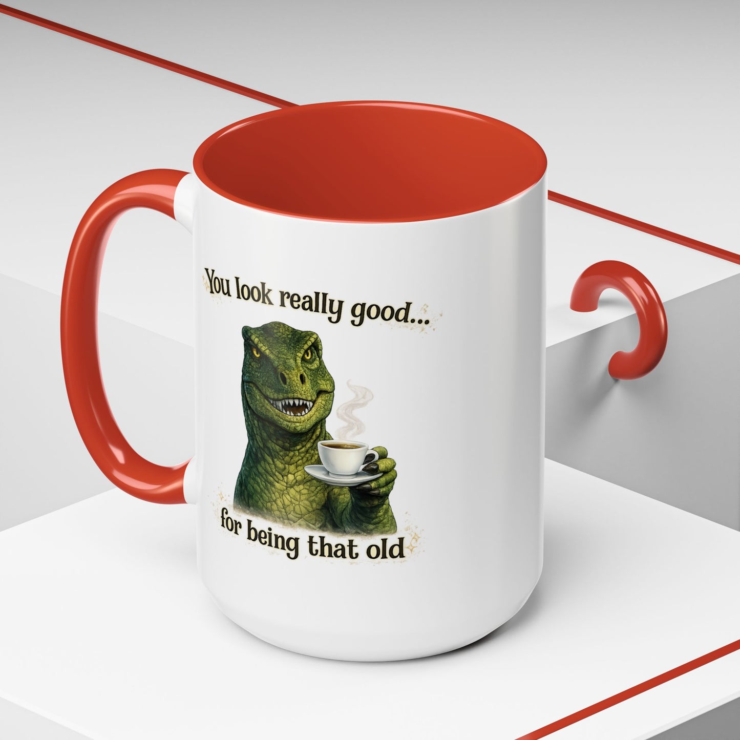 Birthday Mug - You Look Really Good