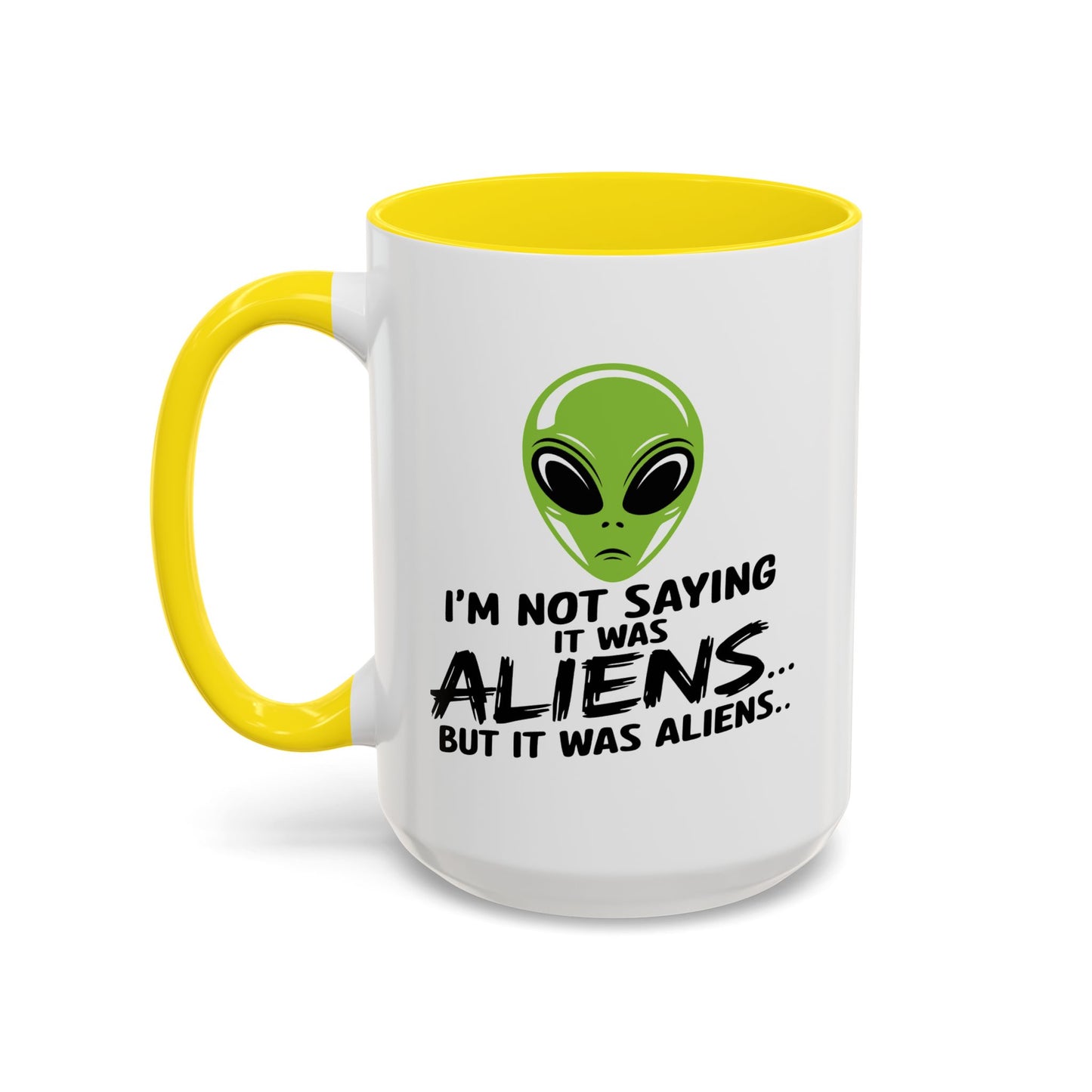 Alien Mug - I'm Not Saying