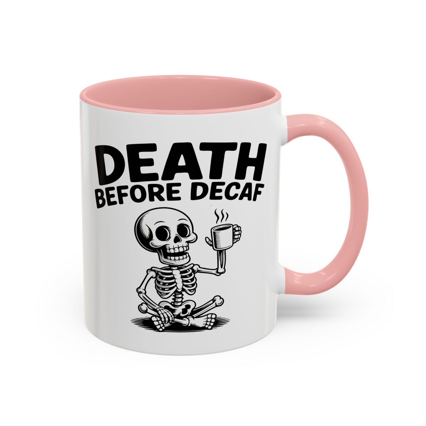 Humor Mug - Death Before Decaf