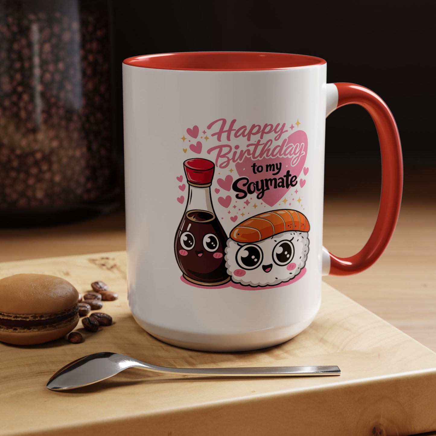 Birthday Mug - Happy Birthday My Soymate