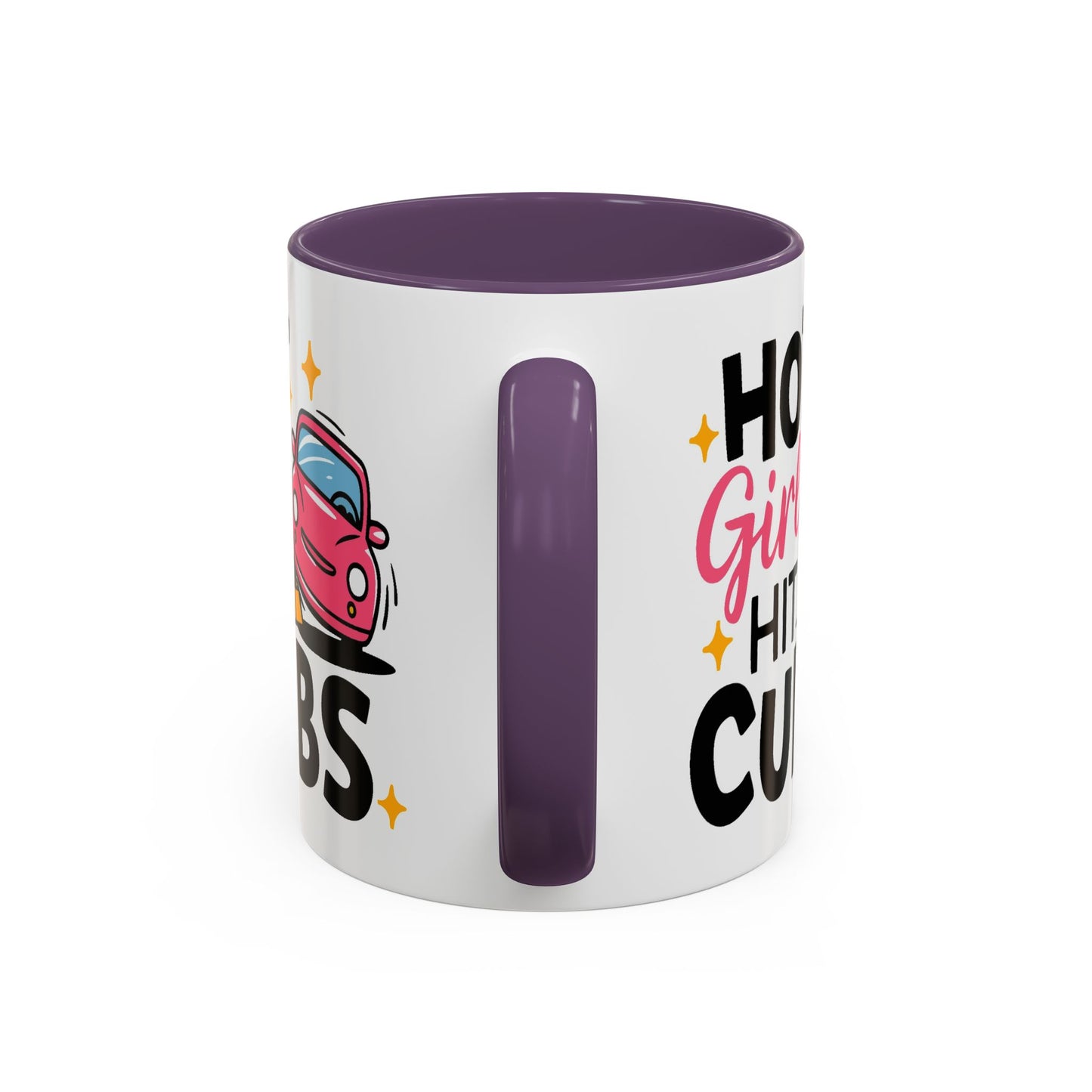 Humor Mug - Hot Girls Hit Curbs