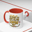 Humor Mug - I'm Ready Start My Day