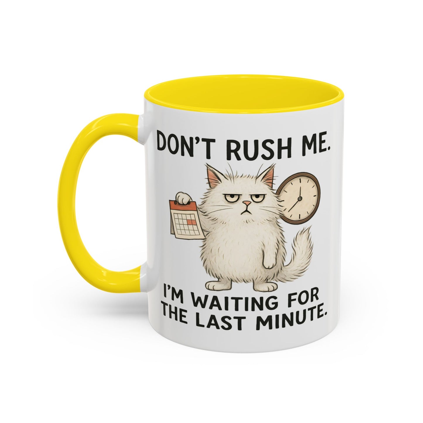 Animal Mug - Don't Rush Me