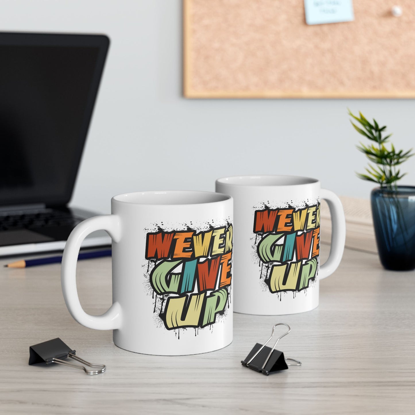 Motivation Mug - Never Give Up Spray paint