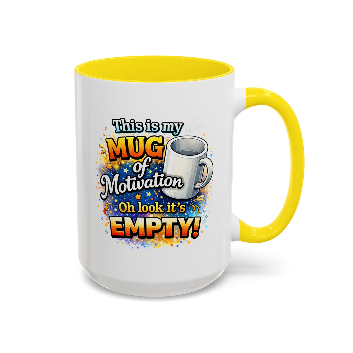Office Mug - Mug Of Motivation
