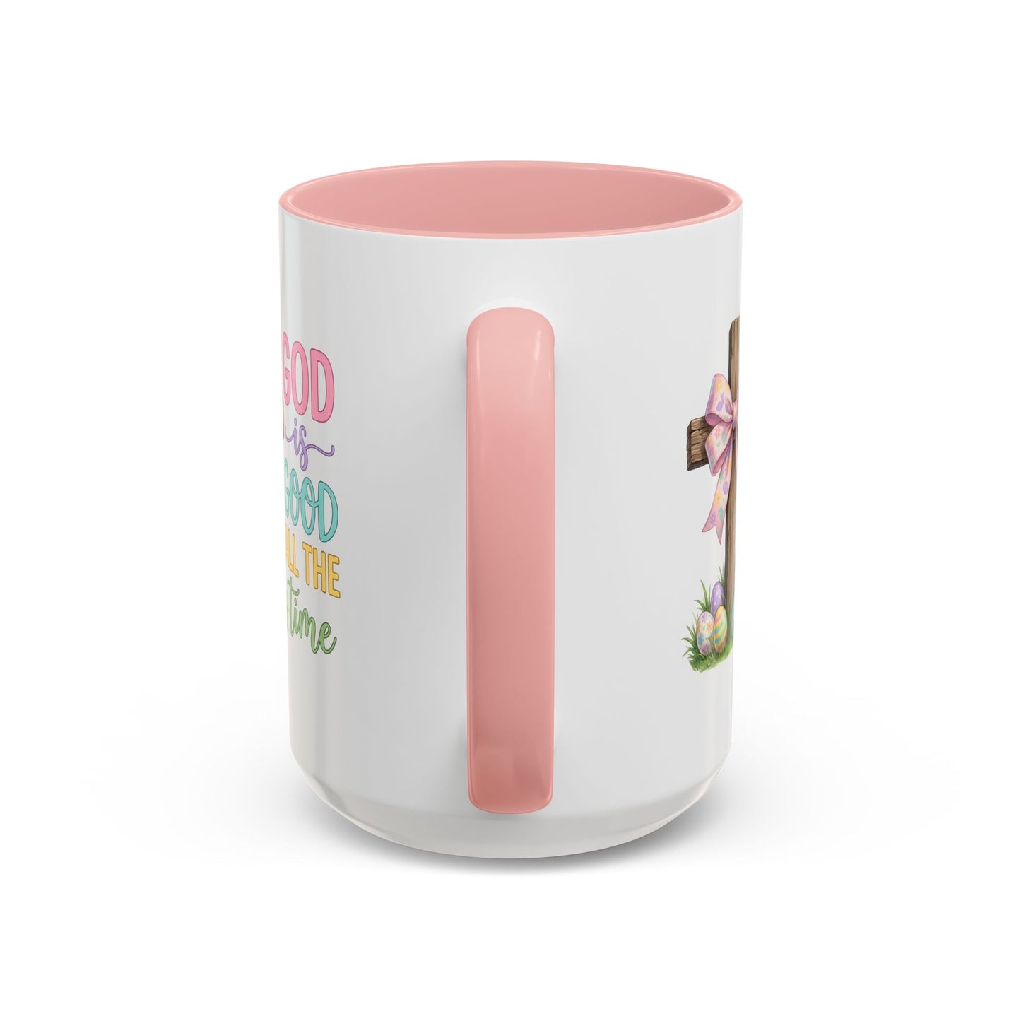 Easter Mug - God Is Good