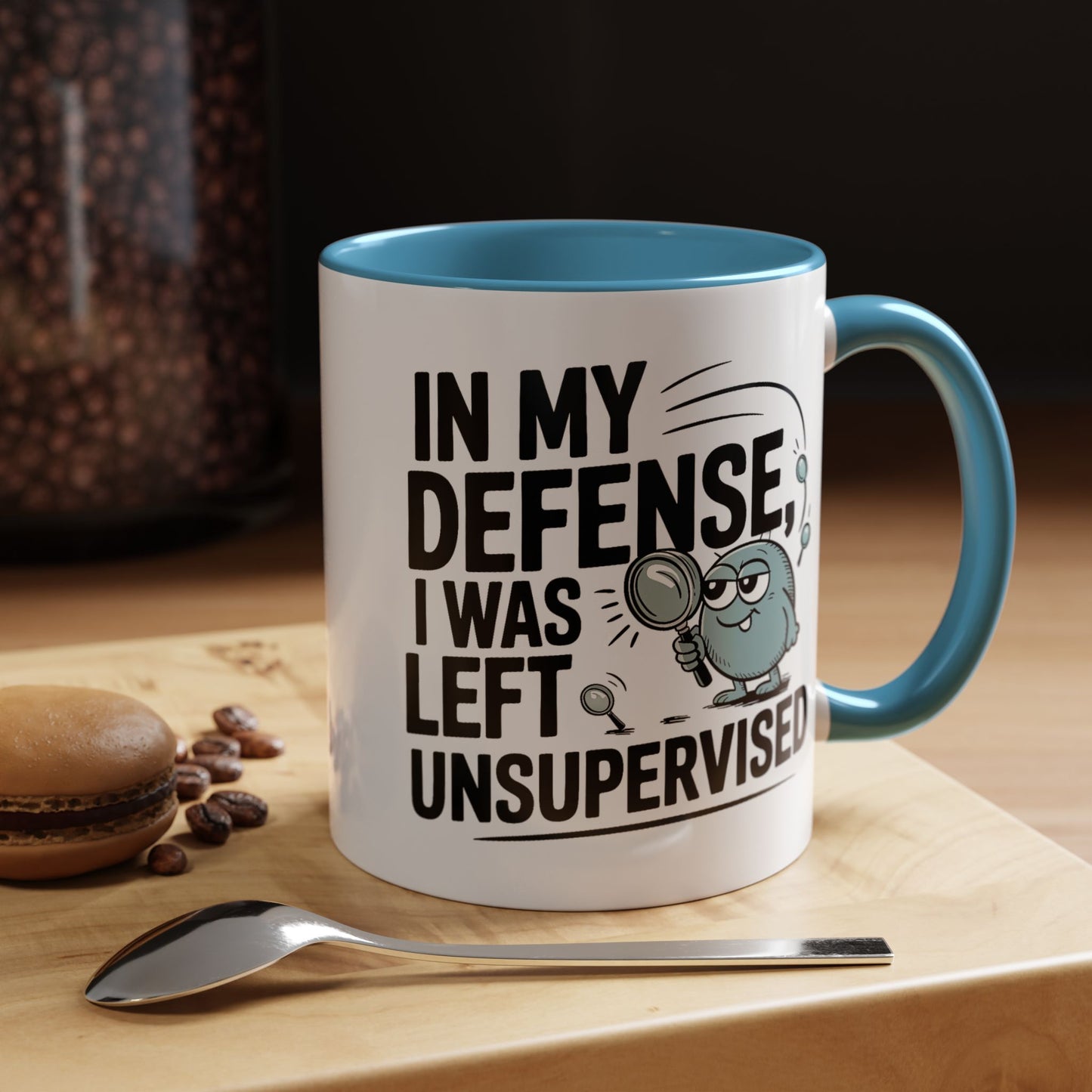 Humor Mug - In My Defense