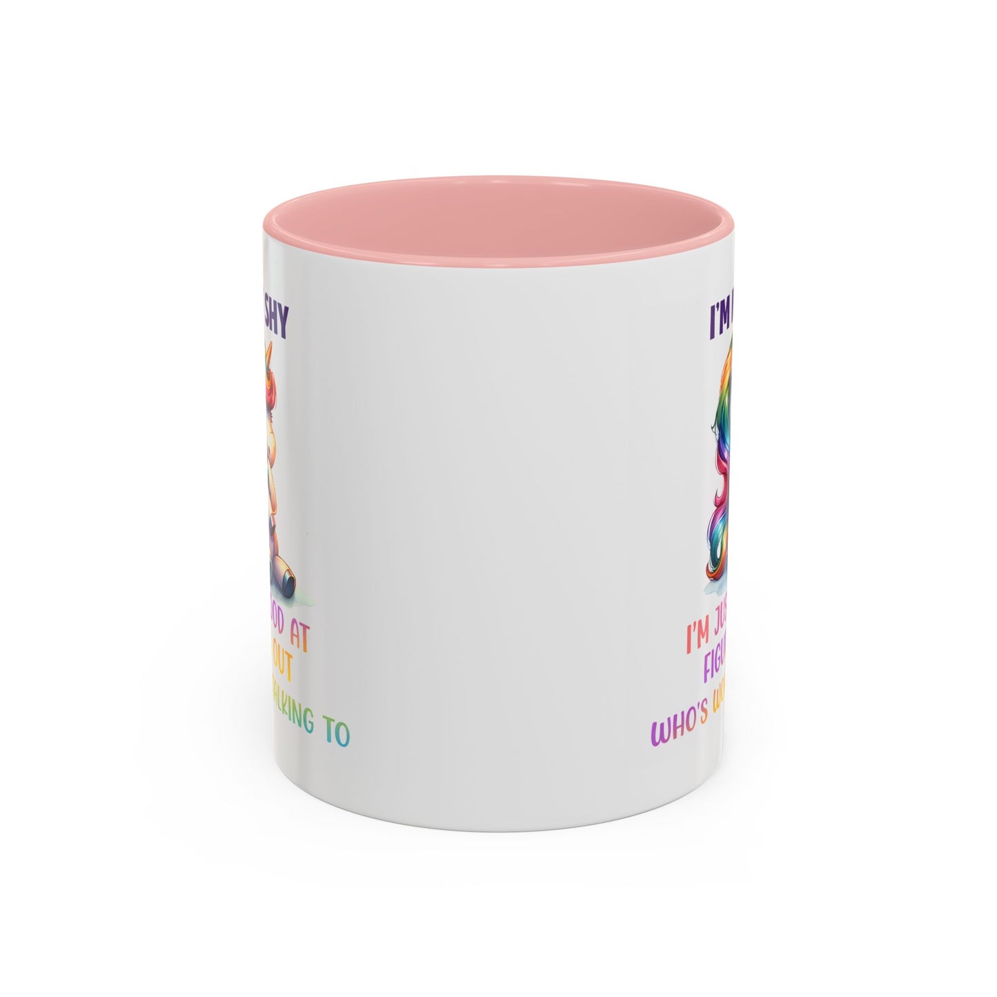 Humor Mug - I'm Not Shy