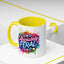 Humor Mug - Absolutely Feral