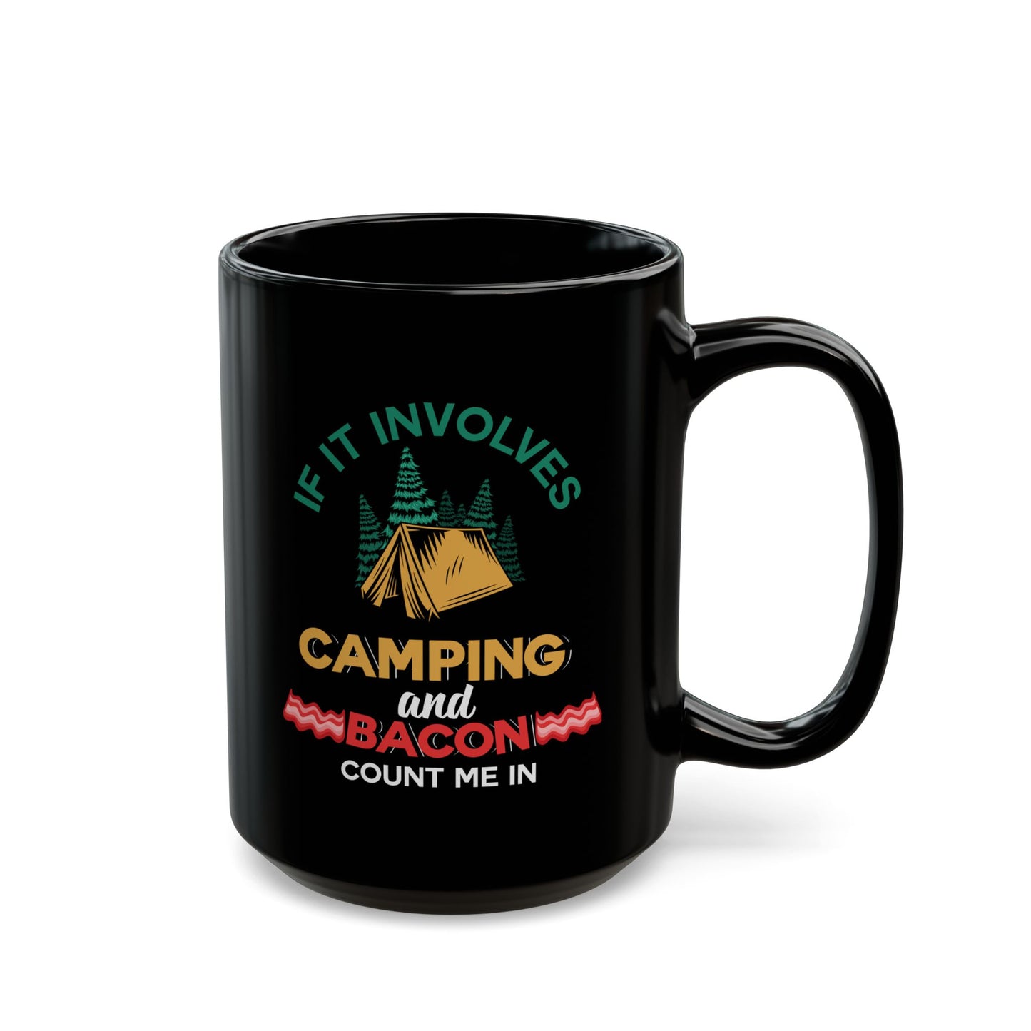 Adventure Mug - If It Involves Camping