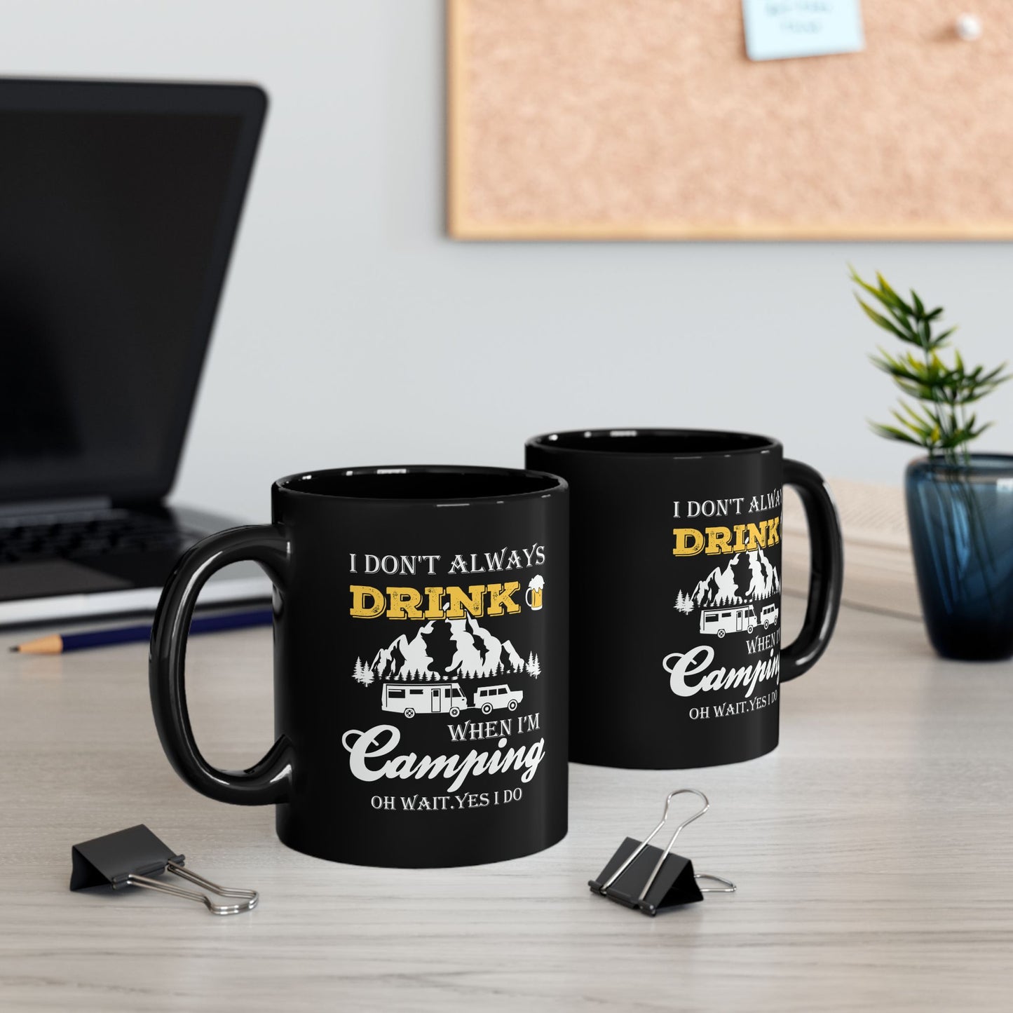 Adventure Mug - I Don't Always Drink
