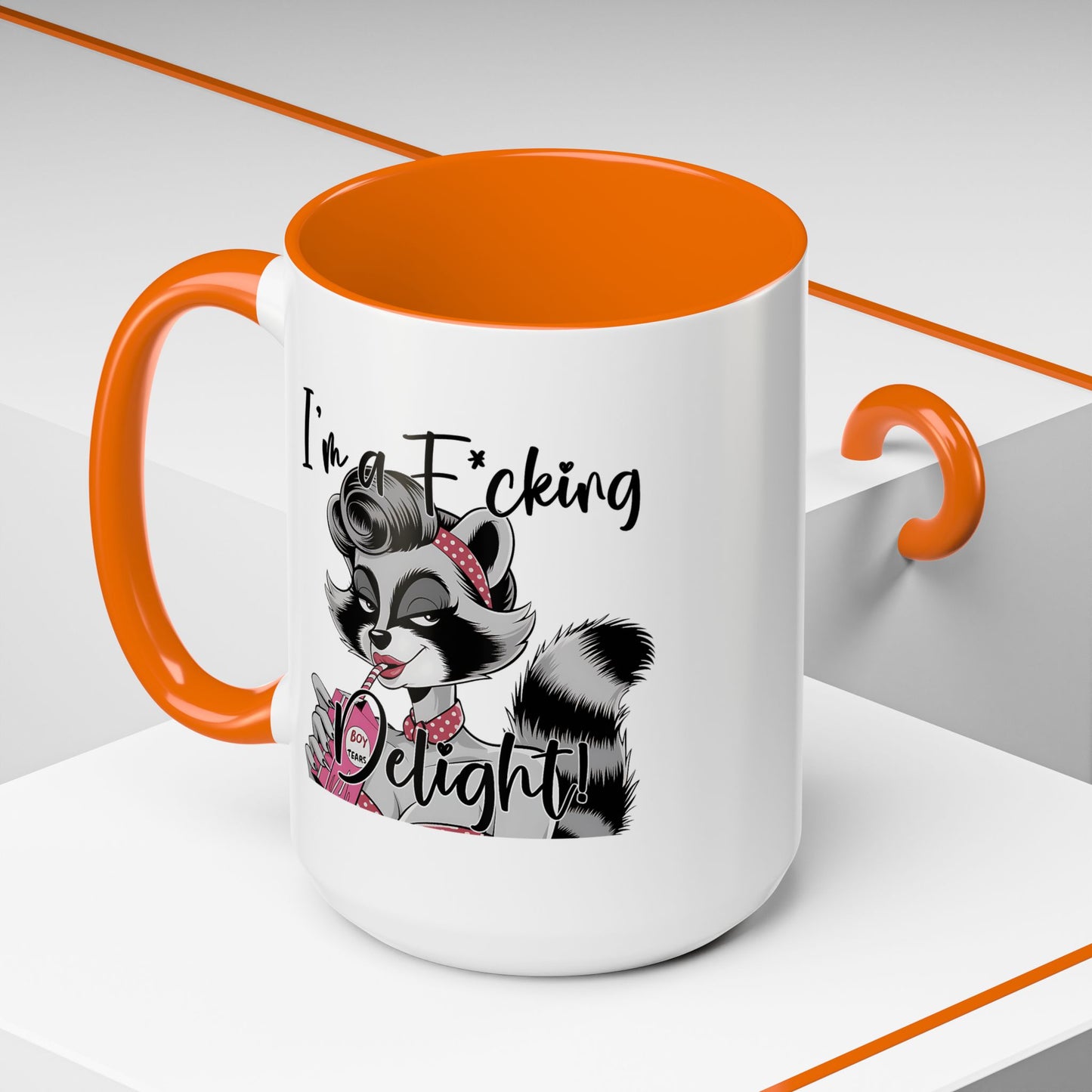 Humor Mug - I'm a F*cking Delight