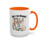 Humor Mug - Am I The Drama