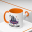 Alien Mug - You Can't Come