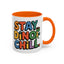 Humor mug - Stay Dino Chill