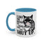 Humor Mug - I Like The Sound You Make