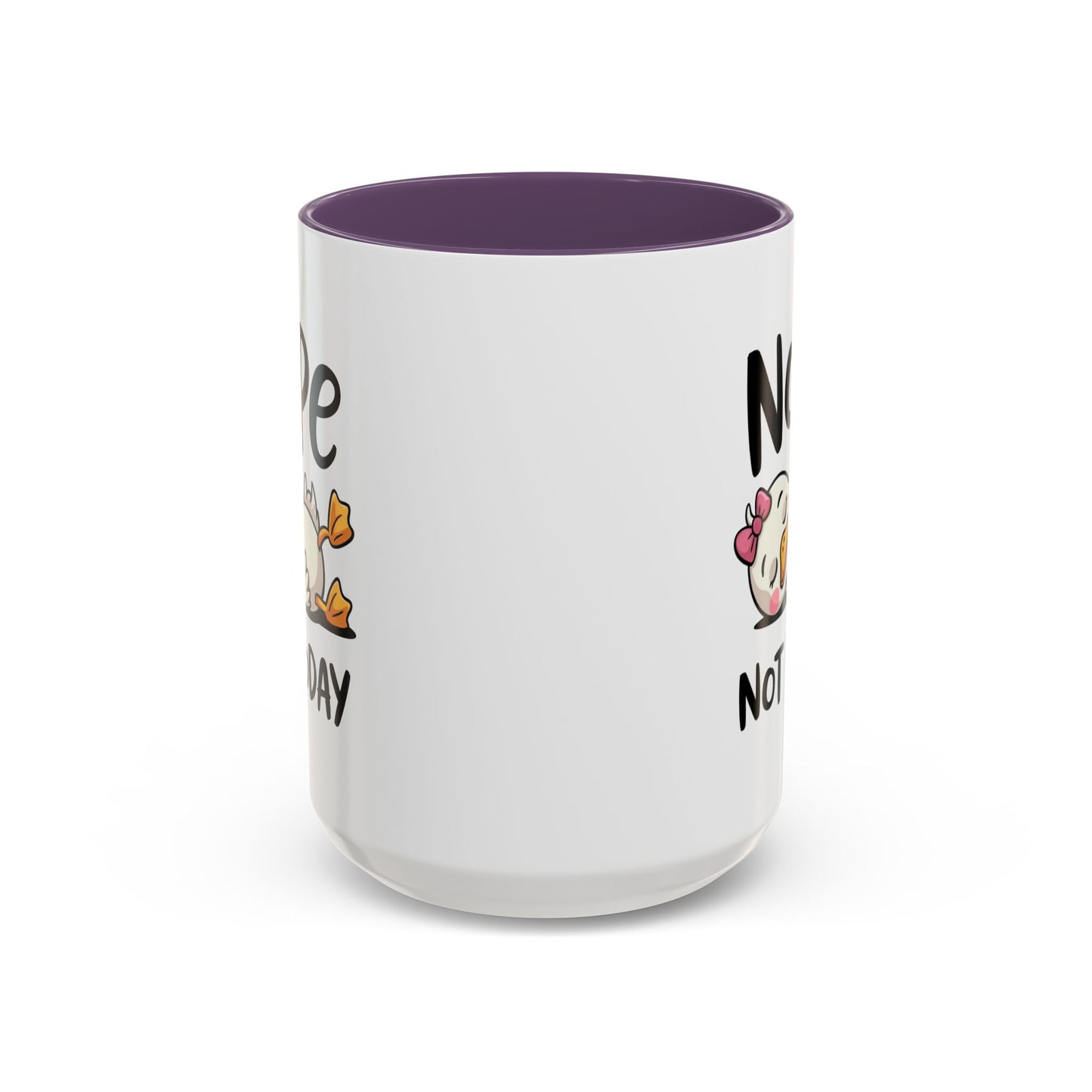 Humor Mug - Nope Not Today
