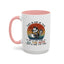 Humor Mug - Just a Cup or Two