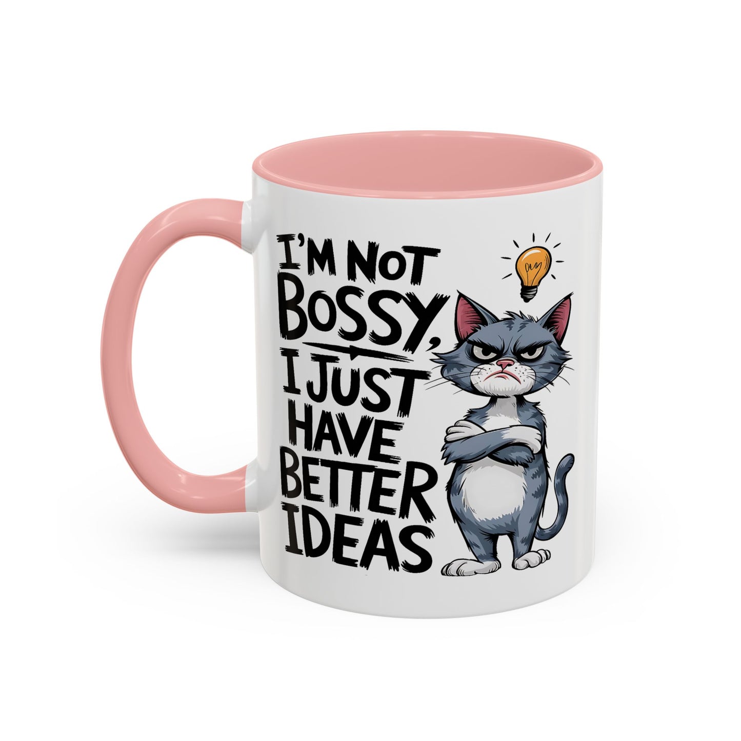 Animal Mug - I'm Not Boss I Just Have Better Ideas
