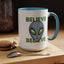 Alien Mug - Believe