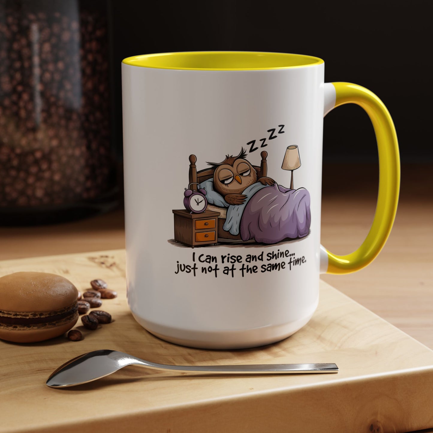 Humor Mug - I can Rise and Shine