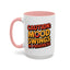 Humor Mug - Caution Mood Swings in Progress