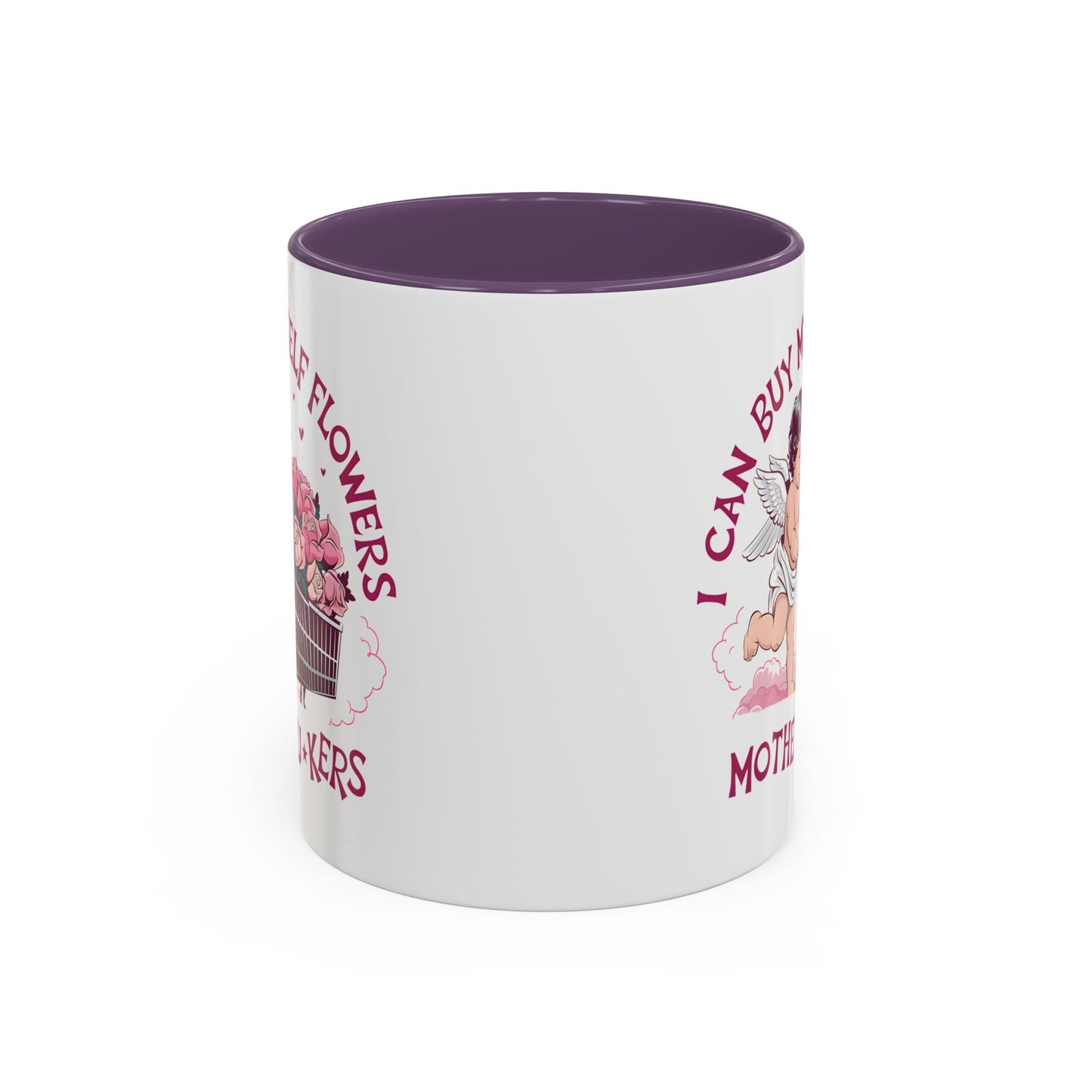 Adult Mug - I Can Buy My Self Flowers