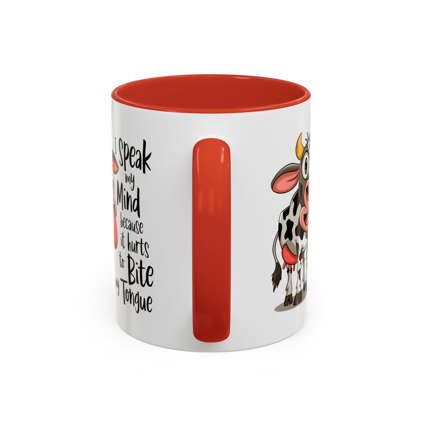 Humor Mug - I Speak My Mind
