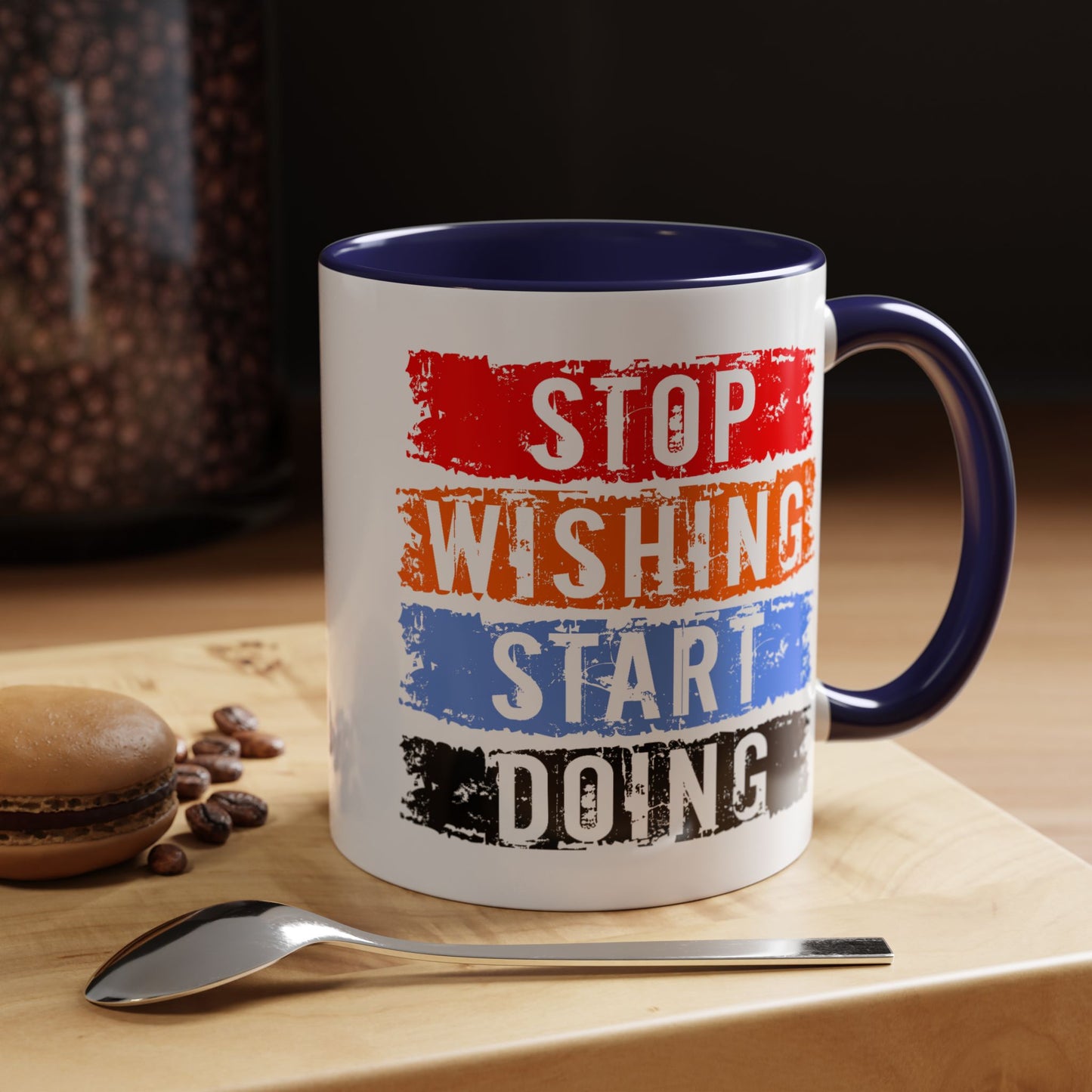 Motivation Mug - Stop Wishing Start Doing
