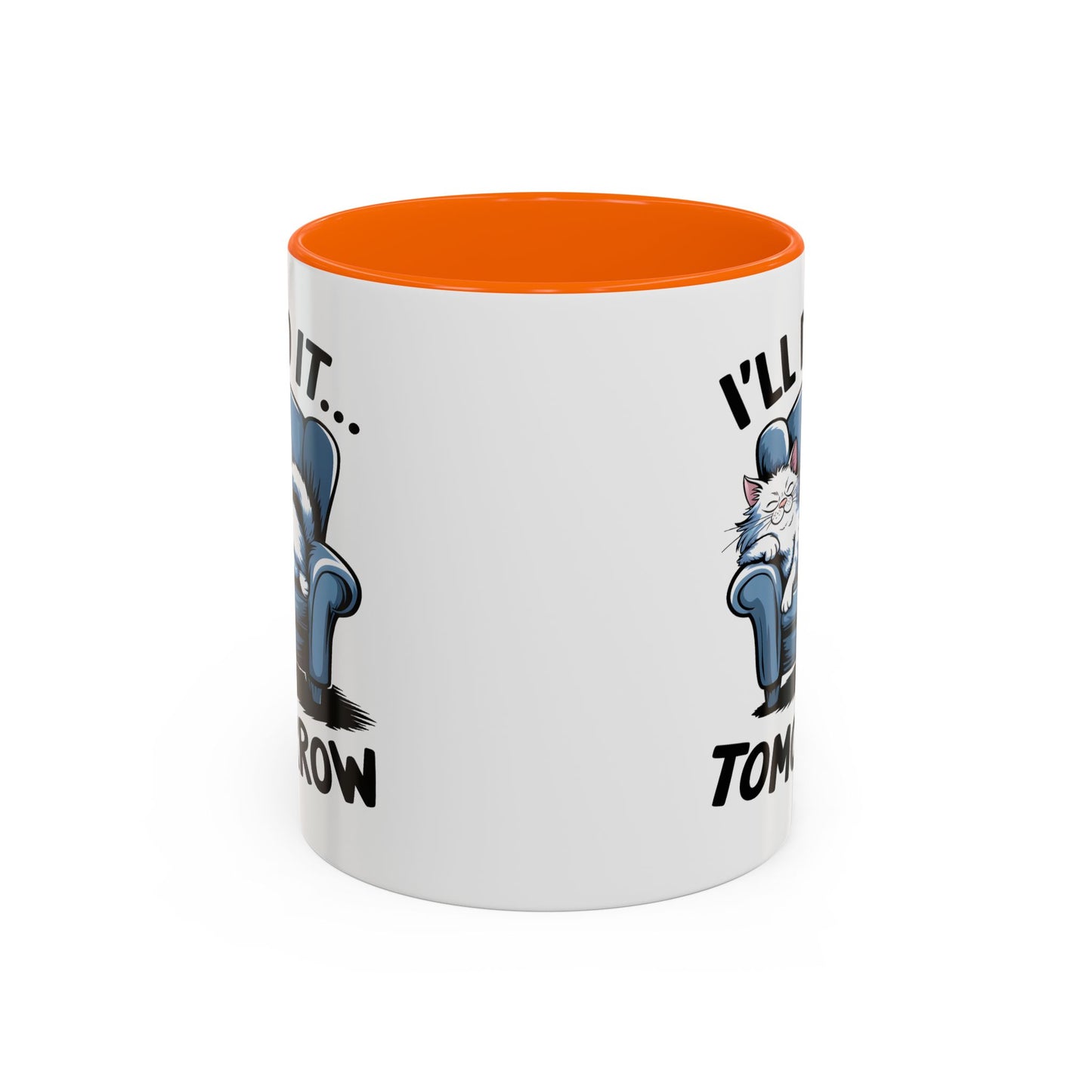 Humor Mug - I'll Do It Tomorrow