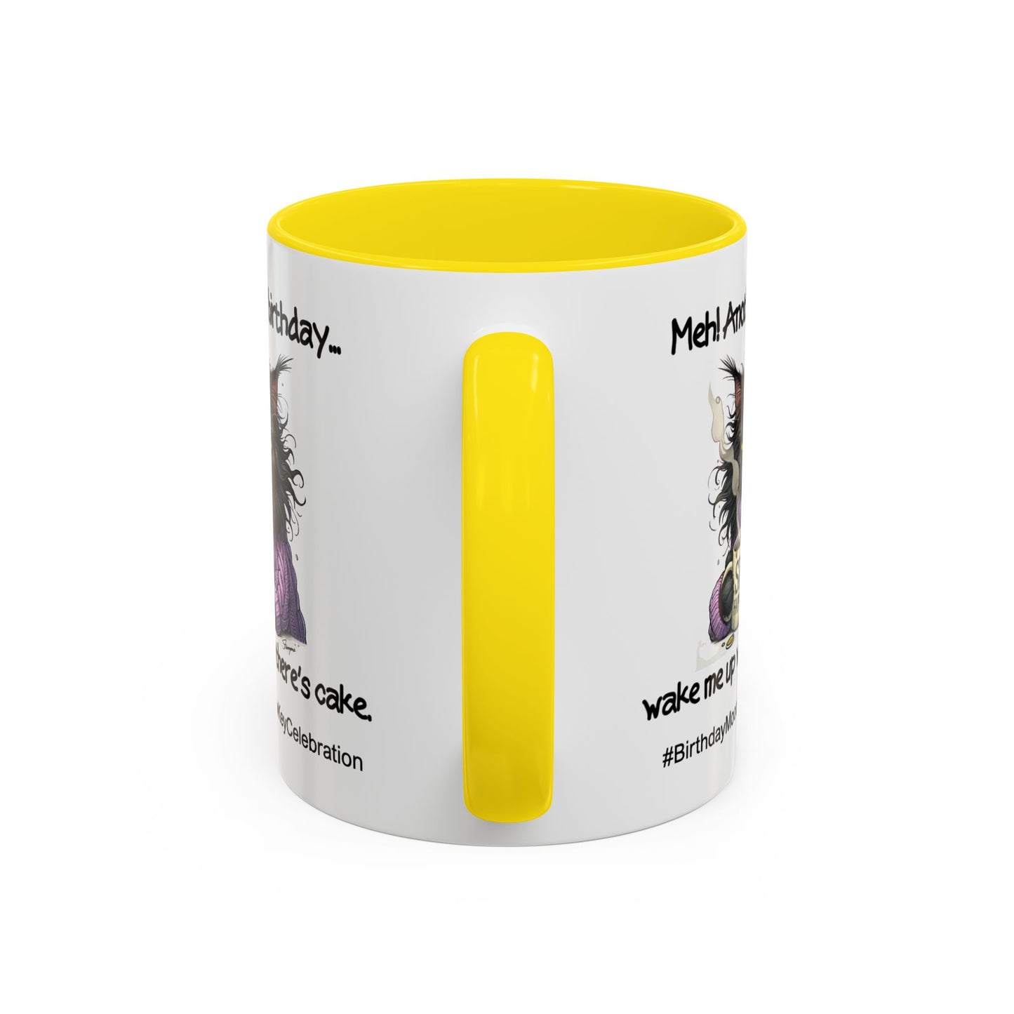 Birthday Mug - Meh! Another Birthday
