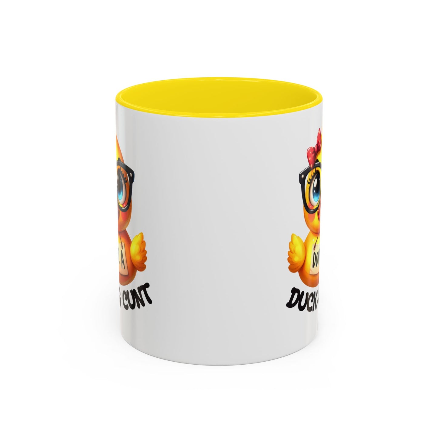 Humor Mug - Don't Be a Duck-ing Cunt