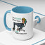 Humor Mug - I Have a Vision Problem