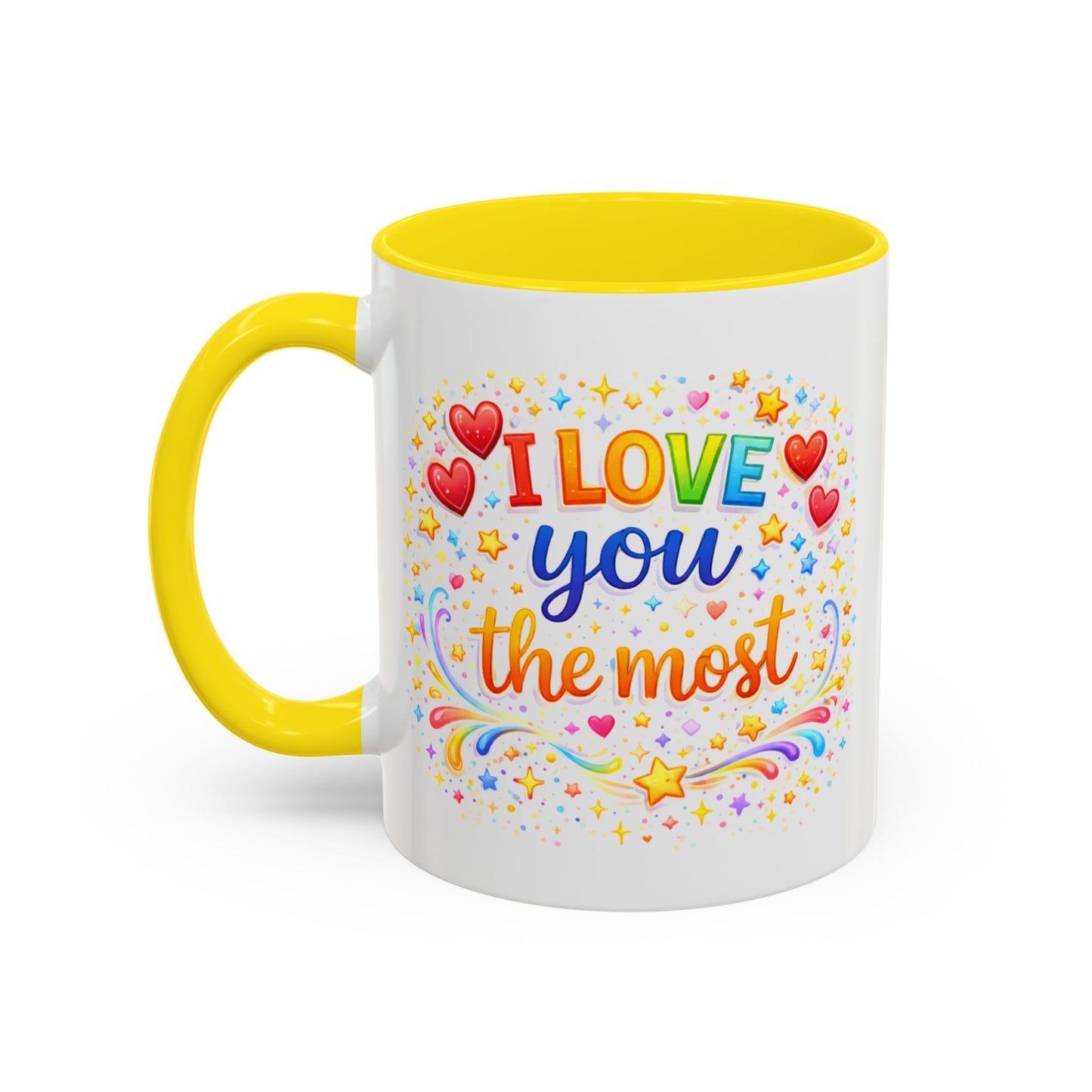 Anniversary Mug - I Love You The Most
