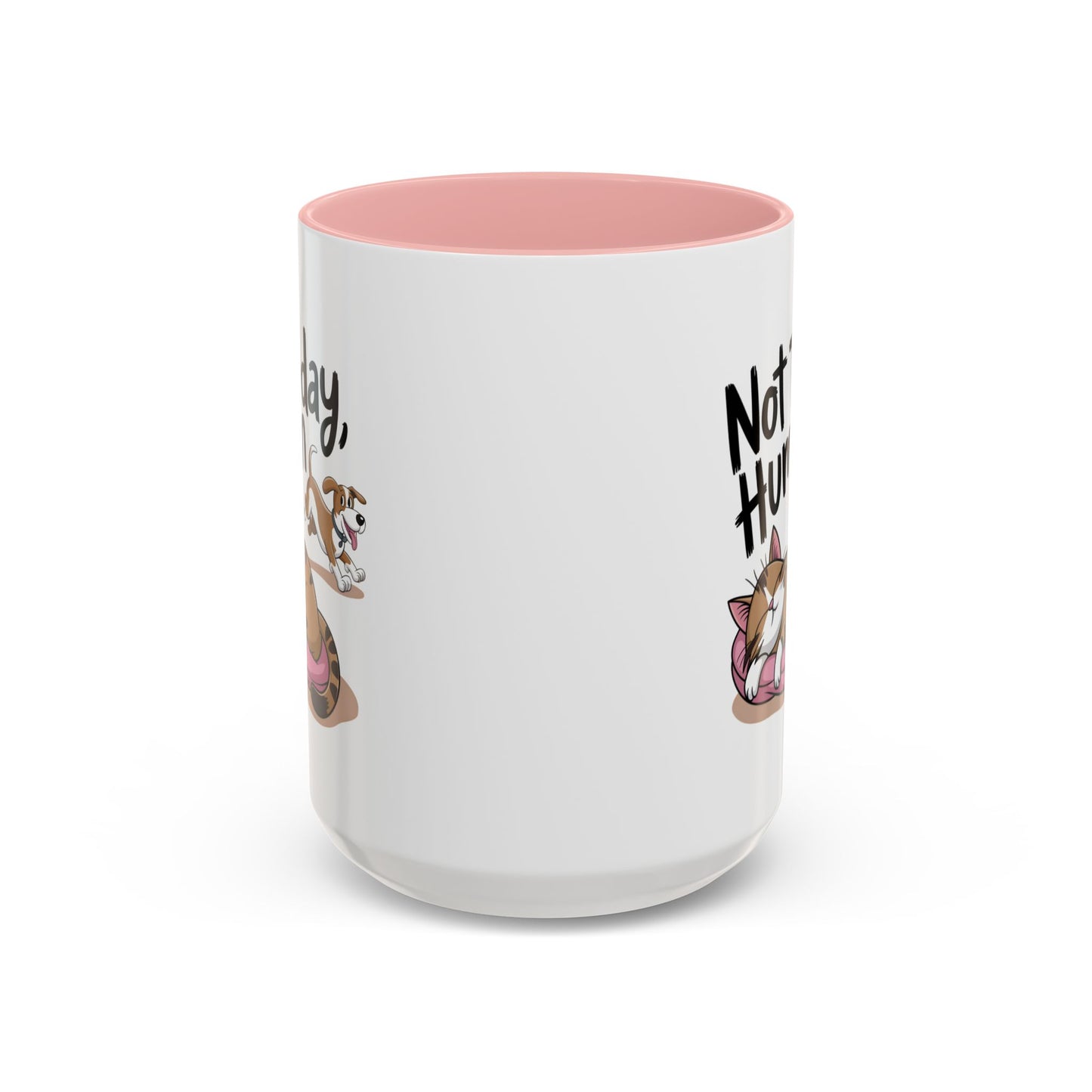 Animal Mug - Not Today Human