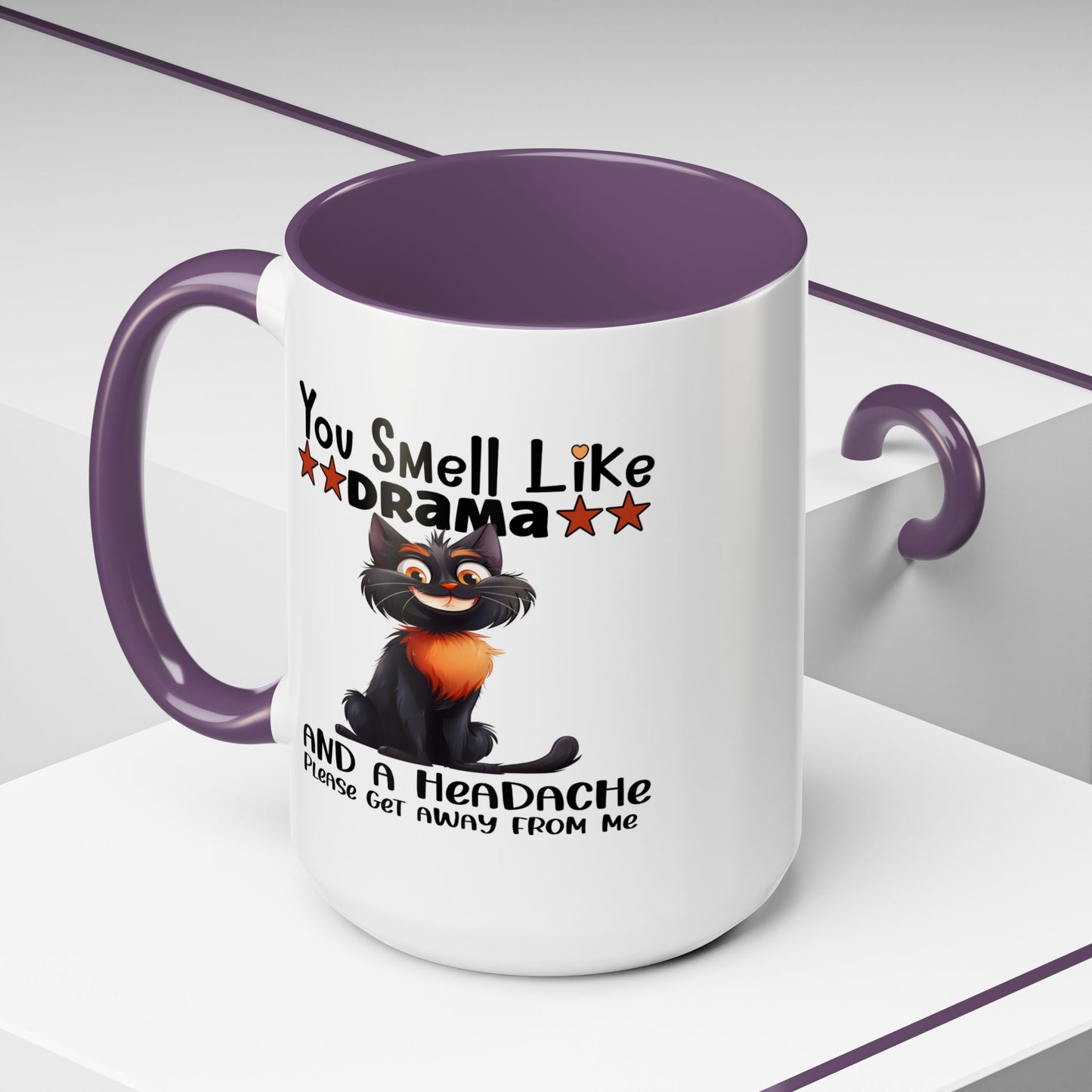 Humor Mug - You Smell Like Drama