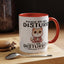 Humor Mug - Please Do Not Disturb