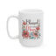 Mother's Day Mug - Blessed To Call