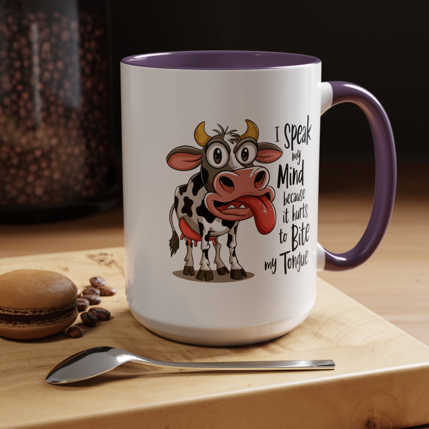 Humor Mug - I Speak My Mind