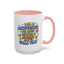 Humor Mug - I Am a Multitasking