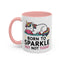 Humor Mug - Born to Sparkle