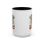 Humor Mug - Everything Hurts and I'm Hungry
