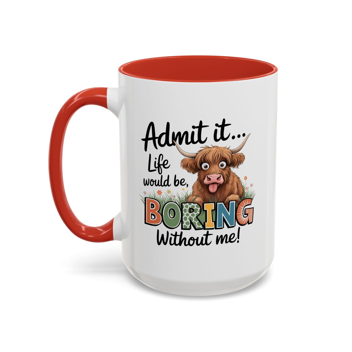Anniversary Mug - Admit It
