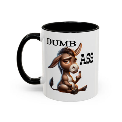 Humor Mug - Dumb Ass
