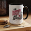 Humor Mug - The Horrors Persist